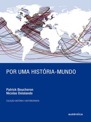cover image of Por uma história-mundo